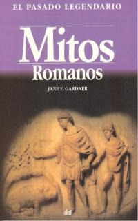 Mitos Romanos, Jane Gardner, Akal