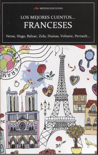 Los Mejores Cuentos Franceses - De Balzac / Victor Hugo