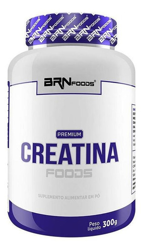 Premium Creatina Foods 300g - Brnfoods