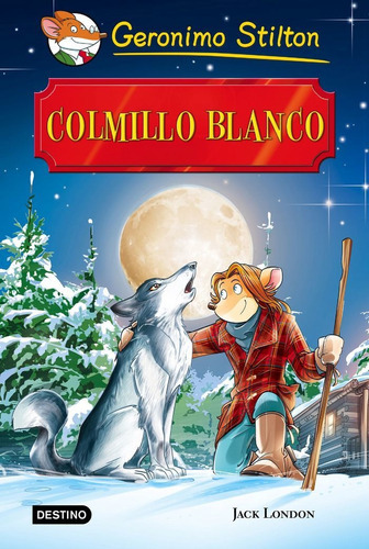 Colmillo Blanco, De Stilton, Geronimo. Editorial Destino Infantil & Juvenil, Tapa Dura En Español