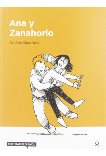Ana Y Zanahorio Azul + 12 Años, De Guerrero, Andres., Vol. 1. Editorial Loqueleo, Tapa Blanda, Edición 1 En Castellano, 2019
