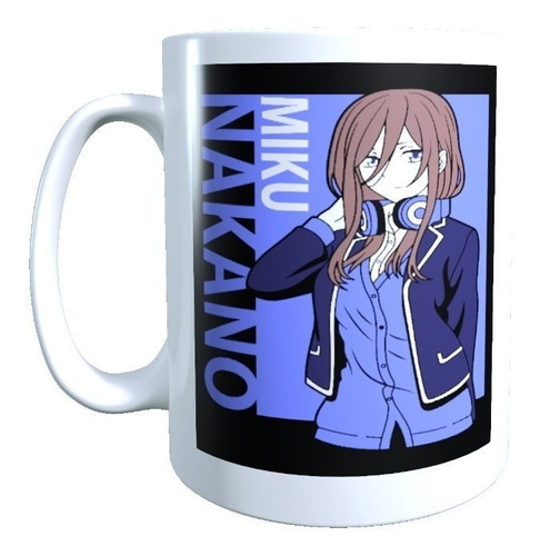 Taza Diseño Miku Makano Go Tobun No Hanayome