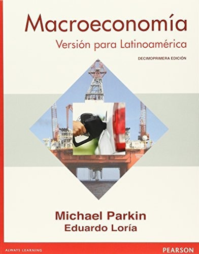 Macroeconomia, Aplicaciones Para Latinoamerica (11a.edición)