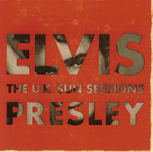 Elvis Presley The U.k. Sun Sessions Cd