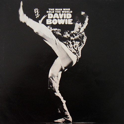 David Bowie - The Man Who Sold The World - Vinilo