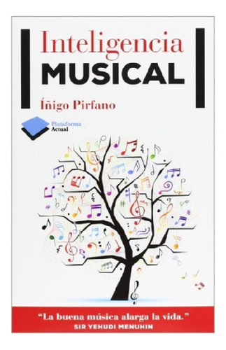 Libro - Inteligencia Musical - Pirfano, Iñigo