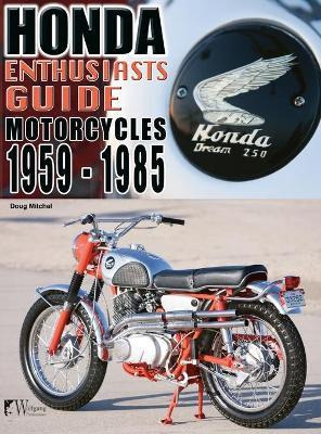 Libro Honda Motorcycles 1959-1985 - Doug Mitchel