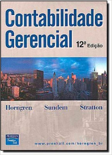 Livro Contabilidade Gerencial - 12 Ed