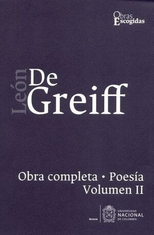 Libro Obra Completa León De Greiff - Poesía, Vol. Ii