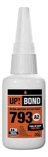 Cola Adesivo Instantânea Up Bond 793a2 Cianoacrilato 20g