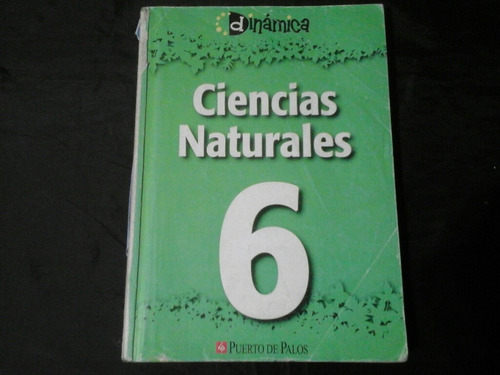 Ciencias Naturales 6/ciencias Sociales 6 - Puerto De Palos