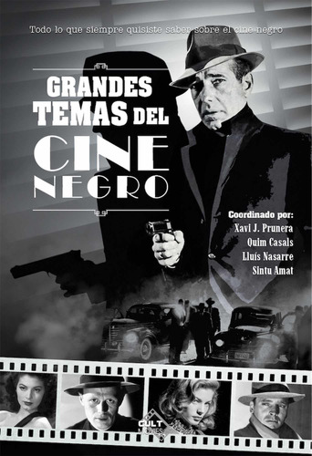 Grandes Temas Del Cine Negro Prunera, Xavi J./casals, Quim D