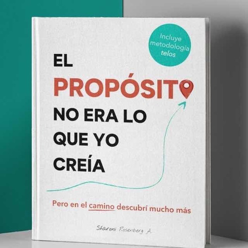 Imagen 2 de 2 de Libro: El Propósito No Era Lo Que Yo Creía... Pero Es Más
