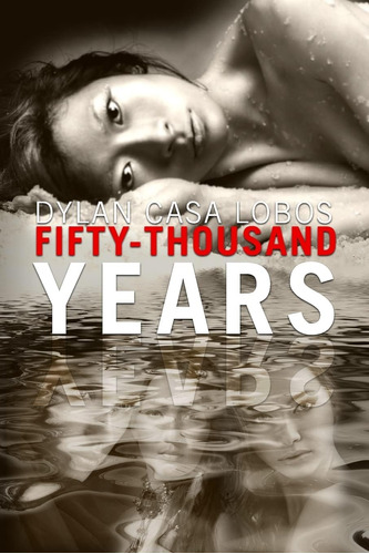 Libro: Fifty Thousand Years