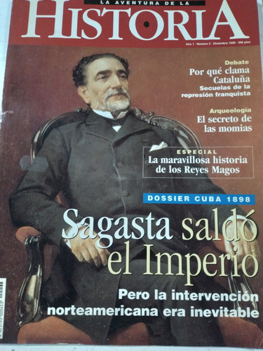 Revista La Aventura De La Historia: Sagasta Saldó El Imperio