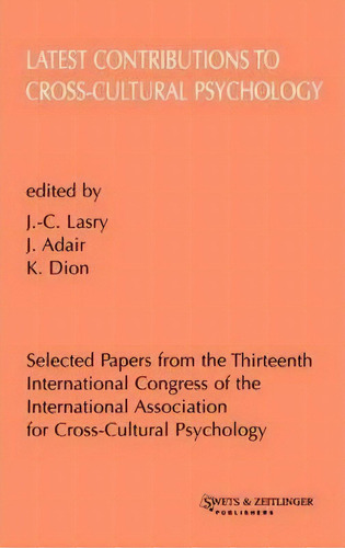 Latest Contributions To Cross-cultural Psychology, De John G. Adair. Editorial Taylor Francis Ltd, Tapa Dura En Inglés