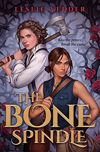 Book : The Bone Spindle - Vedder, Leslie