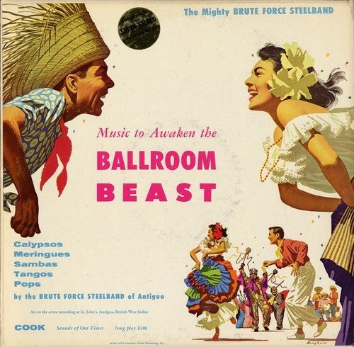 Brute Force Steel Band Music To Awaken The Ballroom Beast Cd