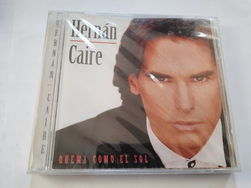 Hernan Caire- Quema Como El Sol / Cd