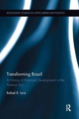 Transforming Brazil - Rafael R. Ioris