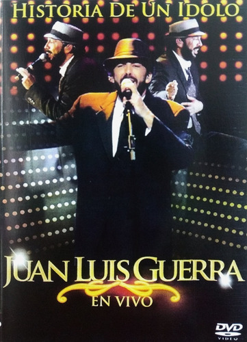 Juan Luis Guerra - Historia De Un Ídolo En Vivo