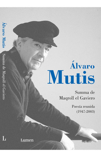 Libro Summa De Maqroll El Gaviero Álvaro Mutis Lumen
