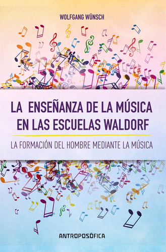 La Enseñanza De La Musica En Las Escuelas Waldorf - Wolfgang