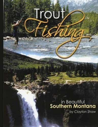 Libro: En Ingles Trout Fishing In Beautiful Southern Montan