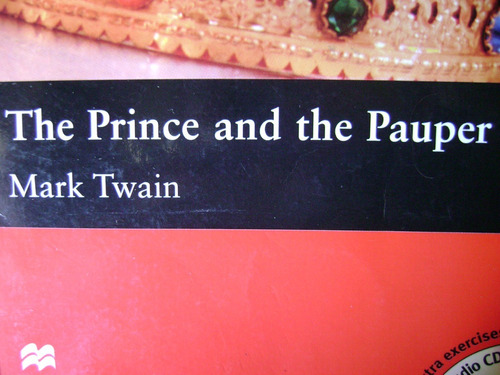 The Prince And The Pauper. Mark Twain