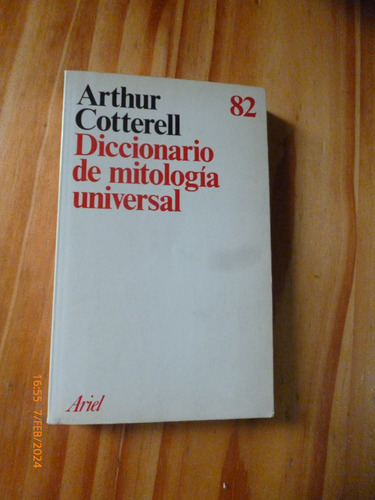 Diccionario Mitologìa Universal, Arthur Cotterell Como Nuevo