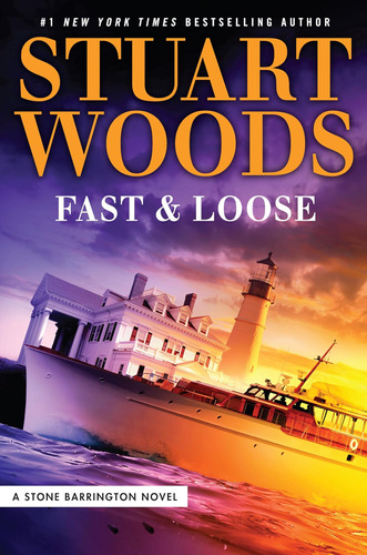 Libro: Fast And Loose (a Stone Barrington Novel)