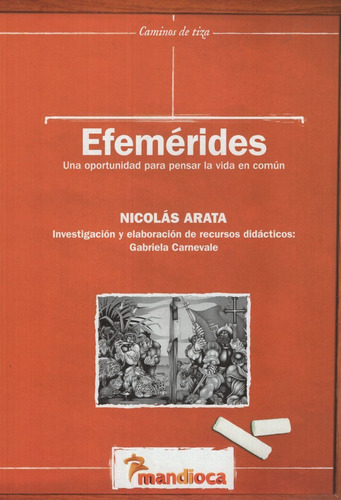 Imagen 1 de 1 de Efemerides: Una Oportunidad Para Pensar La Vida En Comun - C