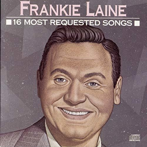 Cd 16 Most Requested Songs - Frankie Laine