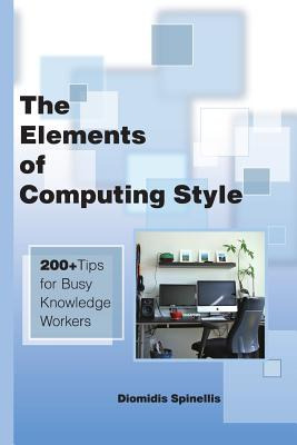 Libro The Elements Of Computing Style: 200+ Tips For Busy...
