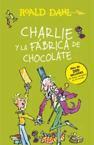 Charlei Y La Fabrica De Chocolate Cuentos Escolar,roald Dahl