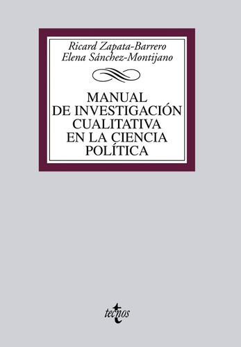 Manual De Investigaciãâ³n Cualitativa En La Ciencia Polãâtica, De Zapata Barrero, Ricard. Editorial Tecnos, Tapa Blanda En Español