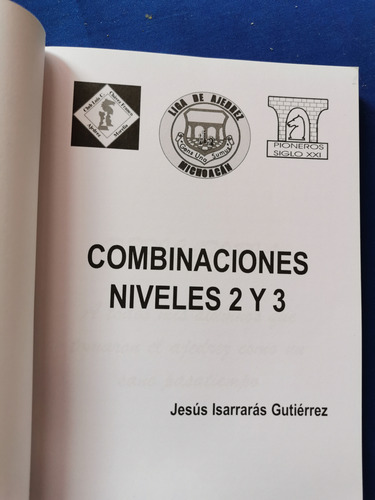 Ajedrez Combinaciones Niveles 2 Y 3, Jesús Isarrarás Gtz. (Usado)