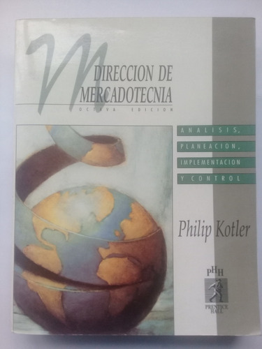 Dirección De Mercadotecnia - Philip Kotler