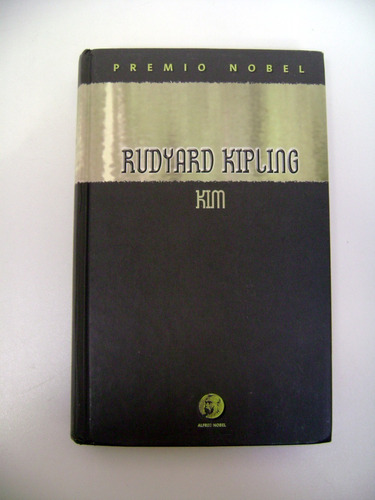 Kim Rudyard Kipling Premio Nobel Tapa Dura Excelent Boedo