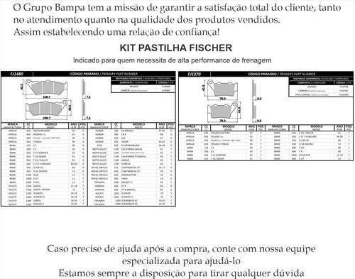 Pastilha Fischer Diant+tras Xt660 1480+1070