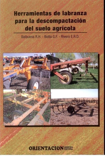 Herramientas De Labranza Para Descompactación Suelo Agrícola