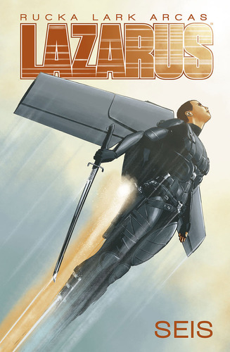 Lazarus 6 Fractura I - Greg Rucka