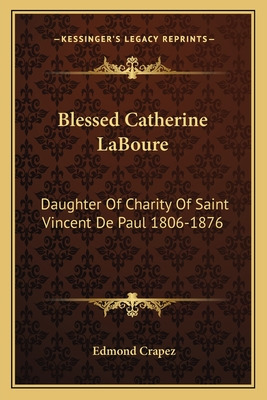 Libro Blessed Catherine Laboure: Daughter Of Charity Of S...