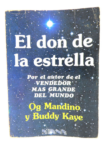 L7841 Og Mandino / Buddy Kaye -- El Don De La Estrella