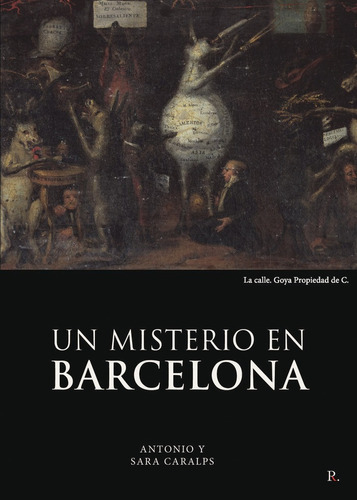 Un Misterio En Barcelona, De Caralps Riera, Antonio. Editorial Punto Rojo Editorial, Tapa Blanda En Español