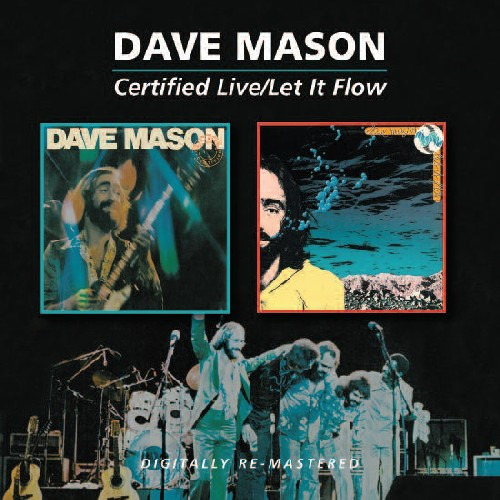 Dave Mason Certificó El Cd En Vivo Y Let It Flow