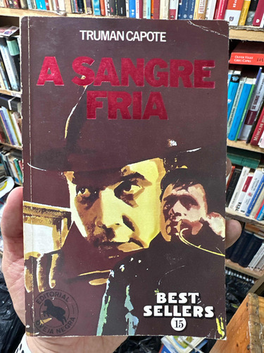 A Sangre Fria - Truman Capote - Libro Original Usado 