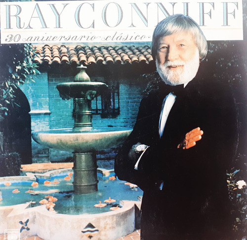 Ray Conniff - 30 Aniversario Clásico Lp B