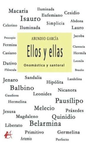Ellos Y Ellas - Garcia Abundio