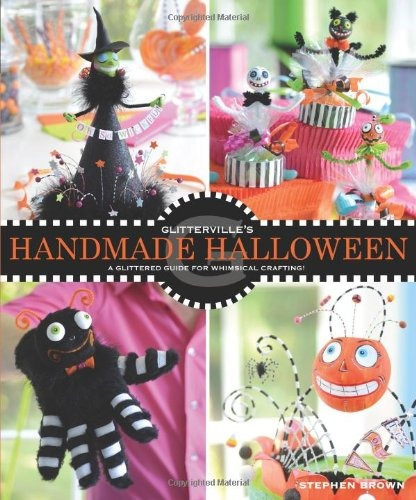 Glittervilles Handmade Halloween A Glittered Guide For Whims